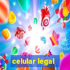 celular legal